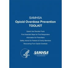 SAMHSA Opioid Overdose Prevention TOOLKIT